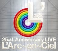 25thL’Annivers/L’Arc-en-Ciel